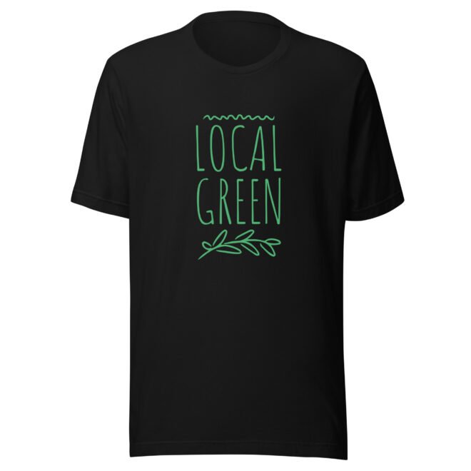 Local Green - Unisex Black Shirt Green Print
